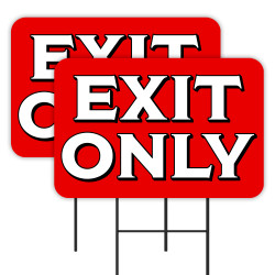 Exit Only 2 Pack Double-Sided Yard Signs 16" x 24" with Metal Stakes (Made in Texas)