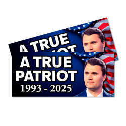Charlie Kirk - True Patriot - 1993-2025 Car Decals 2 Pack Removable Bumper Stickers (9x4 inches)