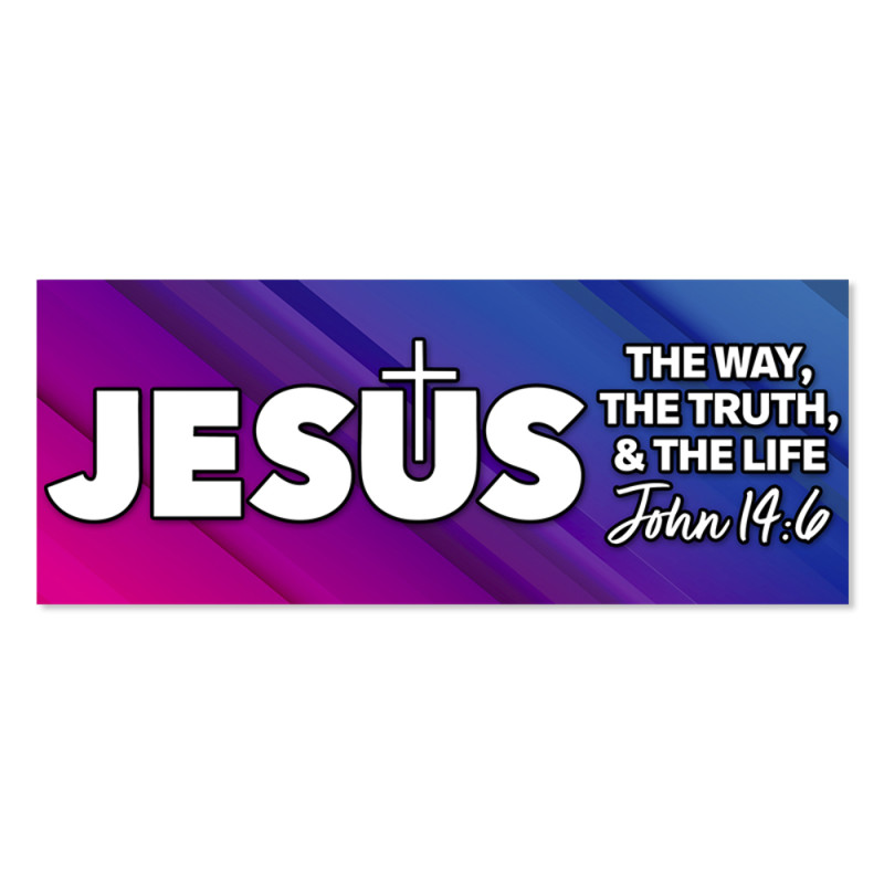 Jesus - The Way The Truth The Life Vinyl Banner with Optional Sizes (Made in the USA)