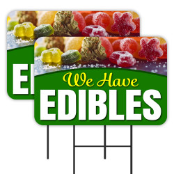 We Have Edibles - CBD THC 2 Pack Double-Sided Yard Signs 16" x 24" with Metal Stakes (Made in Texas)