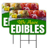We Have Edibles - CBD THC 2 Pack Double-Sided Yard Signs 16" x 24" with Metal Stakes (Made in Texas)