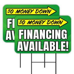 Financing Available - No Money Down 2 Pack Double-Sided Yard Signs 16" x 24" with Metal Stakes (Made in Texas)
