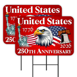 United States 250th Anniversary 2 Pack Double-Sided Yard Signs 16" x 24" with Metal Stakes (Made in Texas)