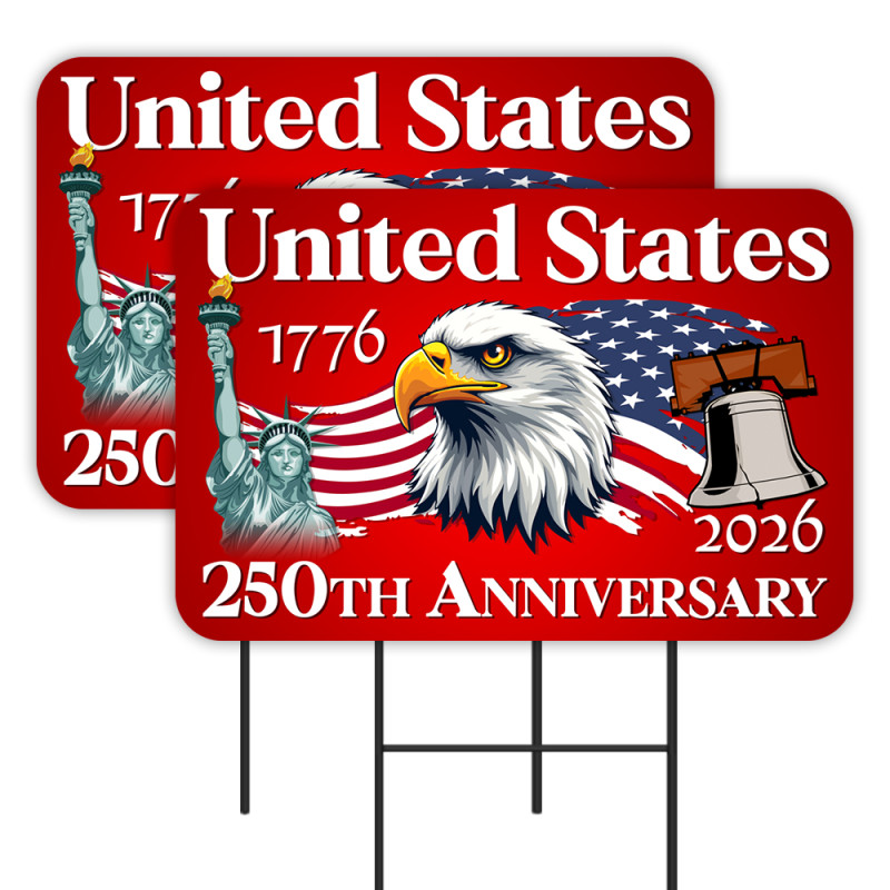United States 250th Anniversary 2 Pack Double-Sided Yard Signs 16" x 24" with Metal Stakes (Made in Texas)