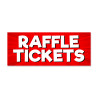 Raffle Tickets - Contest Vinyl Banner with Optional Sizes (Made in the USA)