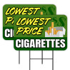 Lowest Price Cigarettes - Cigars Smoke Shop 2 Pack Double-Sided Yard Signs 16" x 24" with Metal Stakes (Made in Texas)