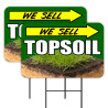 We Sell Topsoil - Sod Garden Flowers 2 Pack Double-Sided Yard Signs 16" x 24" with Metal Stakes (Made in Texas)