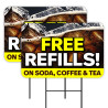 Free Refills - Soda Coffee Tea 2 Pack Double-Sided Yard Signs 16" x 24" with Metal Stakes (Made in Texas)