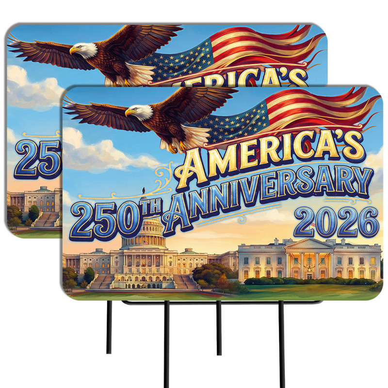 Americas 250th Anniversary 2026 2 Pack Double-Sided Yard Signs 16" x 24" with Metal Stakes (Made in Texas)