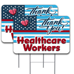 2 Pack Thank You Healthcare Workers Yard Sign 16" x 24" - Double-Sided Print, with Metal Stakes (Made in The USA) 841098169916
