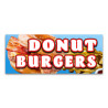 Donut Burgers Vinyl Banner with Optional Sizes (Made in the USA)