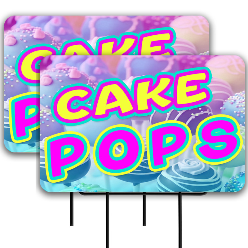 Cake Pops 2 Pack Double-Sided Yard Signs 16" x 24" with Metal Stakes (Made in Texas)