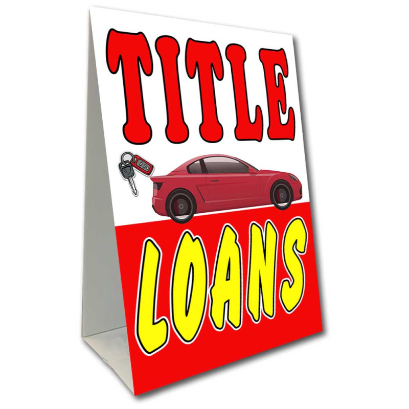 Title Loans Economy A-Frame Sign