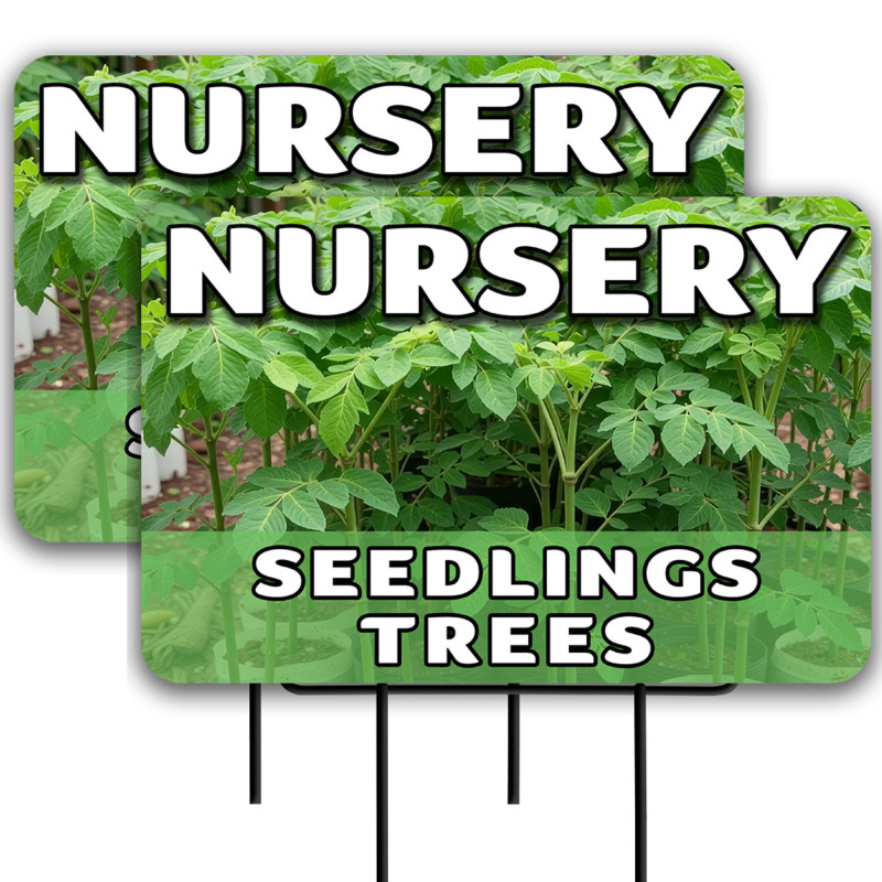 Nursery Seedlings and Trees 2 Pack Double-Sided Yard Signs 16" x 24" with Metal Stakes (Made in Texas)