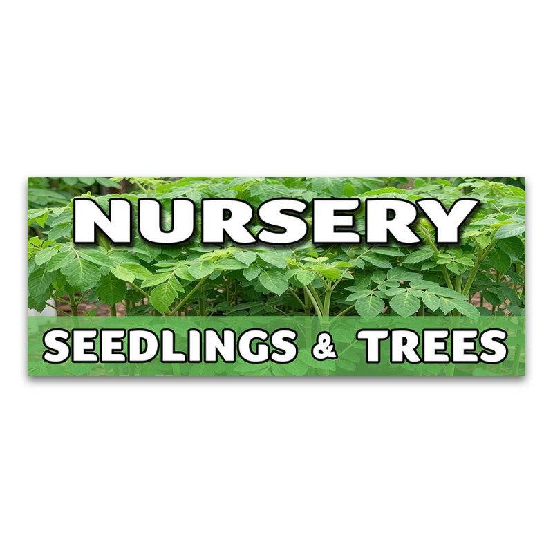 Nursery Seedlings and Trees Vinyl Banner with Optional Sizes (Made in the USA)