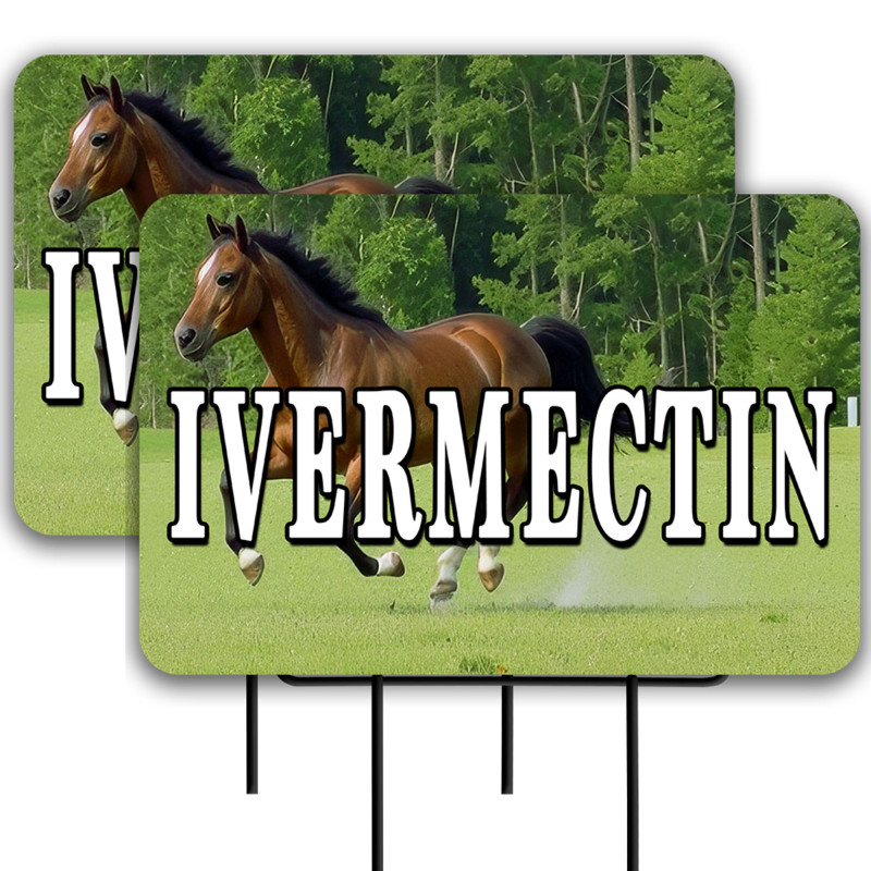 Ivermectin 2 Pack Double-Sided Yard Signs 16" x 24" with Metal Stakes (Made in Texas)