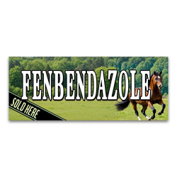Fenbendazole Vinyl Banner...