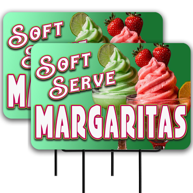 Soft Serve Margaritas 2 Pack Double-Sided Yard Signs 16" x 24" with Metal Stakes (Made in Texas)