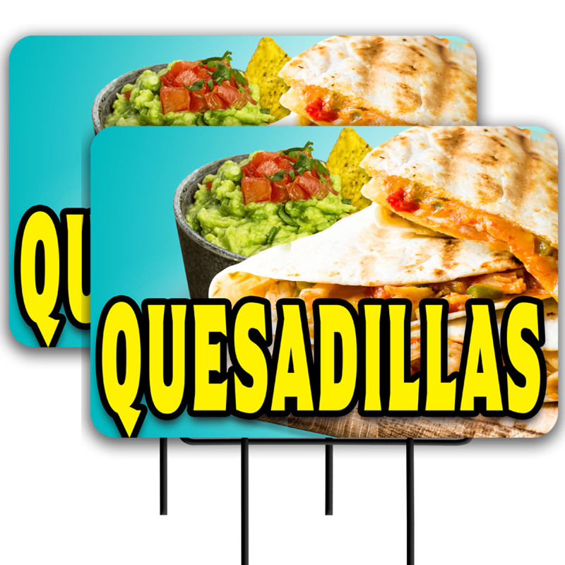 Quesadillas 2 Pack Double-Sided Yard Signs 16" x 24" with Metal Stakes (Made in Texas)