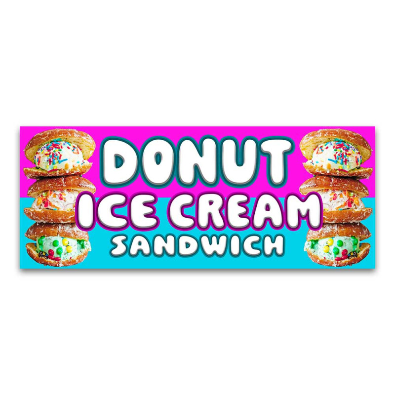 Donut Ice Cream Sandwich Vinyl Banner with Optional Sizes (Made in the USA)