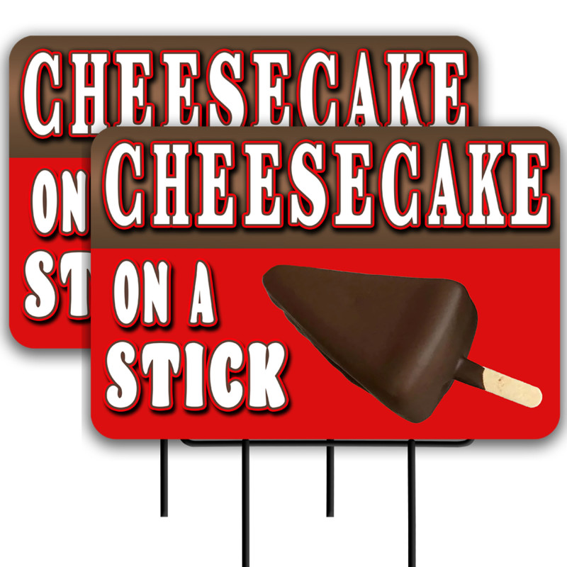 Cheesecake on a Stick 2 Pack Double-Sided Yard Signs 16" x 24" with Metal Stakes (Made in Texas)