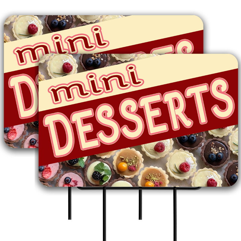 Mini Desserts 2 Pack Double-Sided Yard Signs 16" x 24" with Metal Stakes (Made in Texas)
