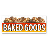 Baked Goods Vinyl Banner with Optional Sizes (Made in the USA)