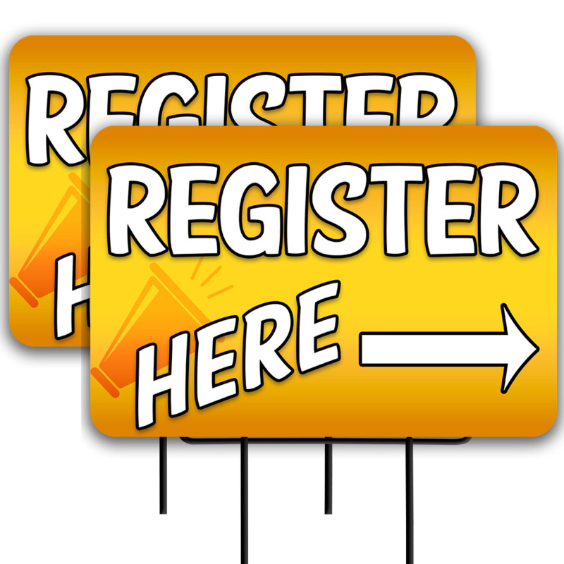 Register Here 2 Pack Double-Sided Yard Signs 16" x 24" with Metal Stakes (Made in Texas)