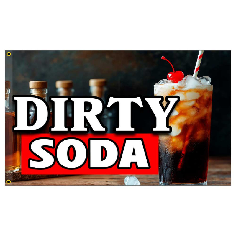 Dirty Soda Premium 3x5 Flag OR Optional Flag with Mounting Kit