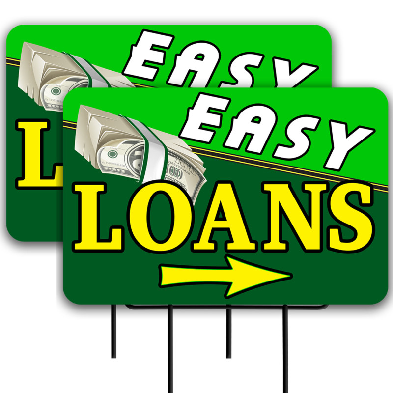 Easy Loans 2 Pack Double-Sided Yard Signs 16" x 24" with Metal Stakes (Made in Texas)