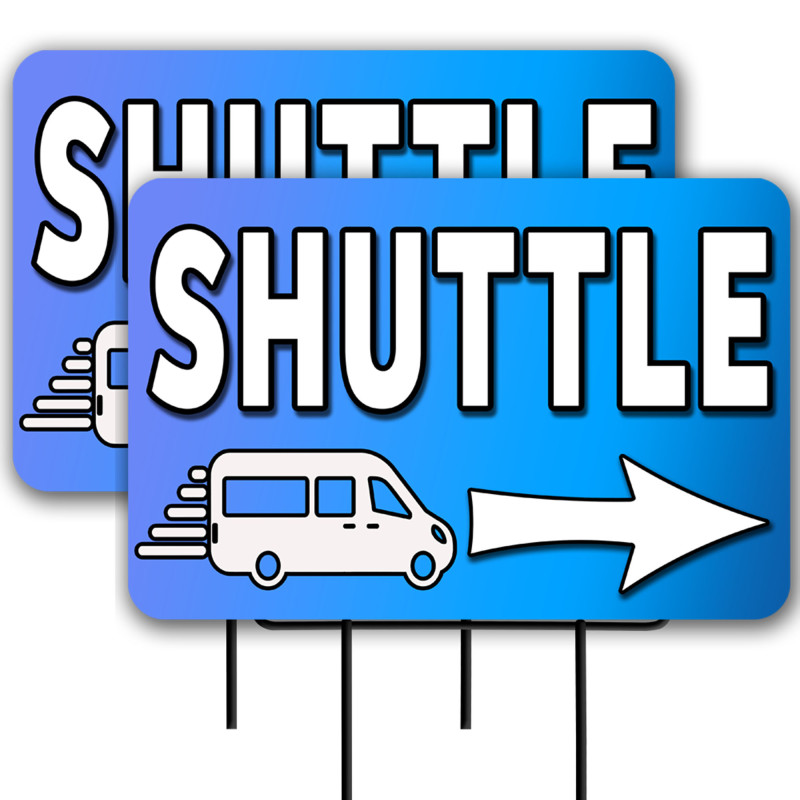 Shuttle 2 Pack Double-Sided Yard Signs 16" x 24" with Metal Stakes (Made in Texas)