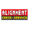 Alignment Check & Service Vinyl Banner with Optional Sizes (Made in the USA)