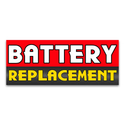 Battery Replacement Vinyl Banner with Optional Sizes (Made in the USA)