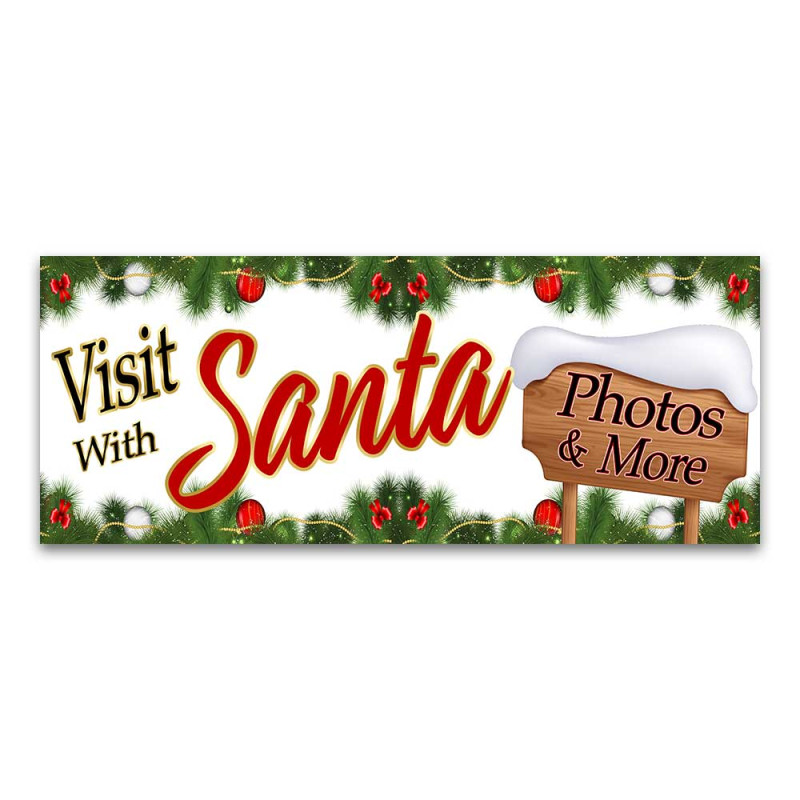 Visit With Santa Vinyl Banner with Optional Sizes (Made in the USA)