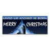 Merry Christmas - Unto Us Vinyl Banner with Optional Sizes (Made in the USA)