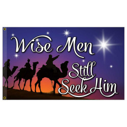 Wise Men Still Seek Him Premium 3x5 Flag OR Optional Flag with Mounting Kit