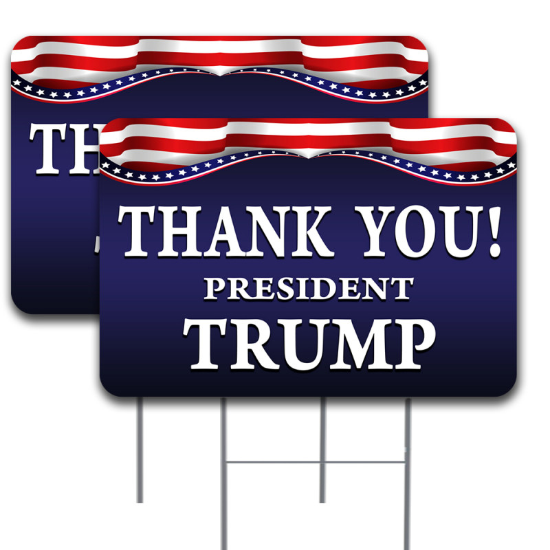 2 Pack Thank You President Trump Yard Sign 16" x 24" - Double-Sided Print, with Metal Stakes 841098176372