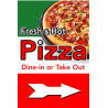 Fresh and Hot Pizza (Arrow) Economy A-Frame Sign 2 Feet Wide by 3 Feet Tall (Made in The USA)