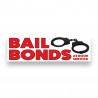 Bail Bonds Vinyl Banner 10 Feet Wide by 3 Feet Tall