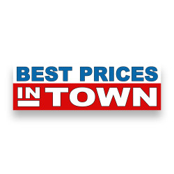 Best Prices in Town Vinyl Banner 8 Feet Wide by 2.5 Feet Tall