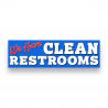 We Have Clean RESTROOMS Vinyl Banner 10 Feet Wide by 3 Feet Tall