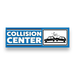 Collision Center Vinyl Banner 8 Feet Wide by 2.5 Feet Tall