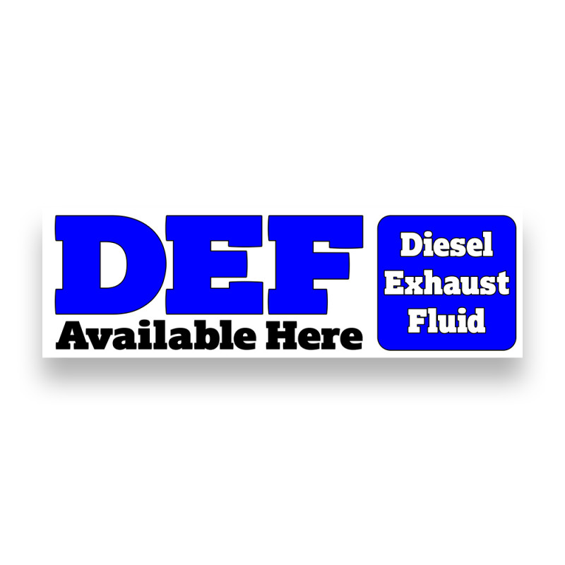 Diesel Exhaust Fluid Vinyl Banner 8 Feet Wide by 2.5 Feet Tall