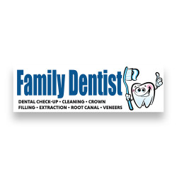 Family Dentist Vinyl Banner 8 Feet Wide by 2.5 Feet Tall