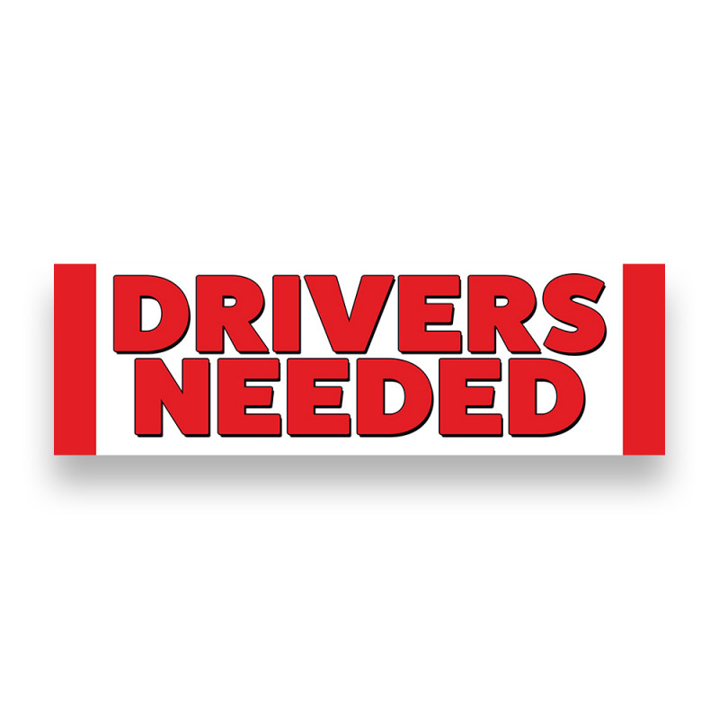 Drivers Needed Vinyl Banner 8 Feet Wide by 2.5 Feet Tall