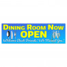 Dining Room Now Open Vinyl Banner 8 Feet Wide by 2.5 Feet Tall