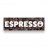 Espresso Vinyl Banner 8 Feet Wide by 2.5 Feet Tall