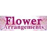 Flower Arrangements Vinyl Banner 8 Feet Wide by 2.5 Feet Tall