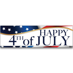 Happy 4th of July Vinyl Banner 10 Feet Wide by 3 Feet Tall